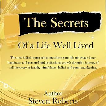 The Secrets of a Life Well Lived book cover